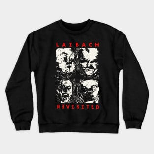 Laibach Revisited Crewneck Sweatshirt